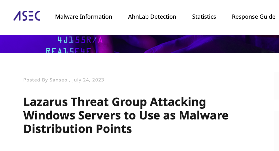 北朝鮮のハッカー Lazarus：Microsoft IIS Server を乗っ取ってマルウェアを配布 – IoT OT Security News